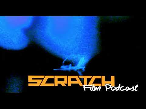 Scratch 2001 Film Podcast
