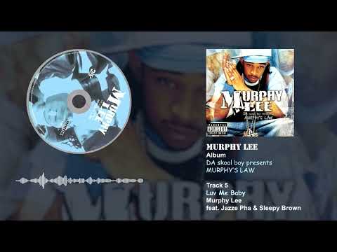 Murphy Lee feat. Jazze Pha & Sleepy Brown - Luv Me Baby