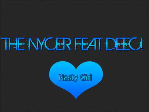 The Nycer feat. Deeci - Nasty Girl (Club Mix) (HQ) (Energy 2000 Mix Vol 23.Track 7)