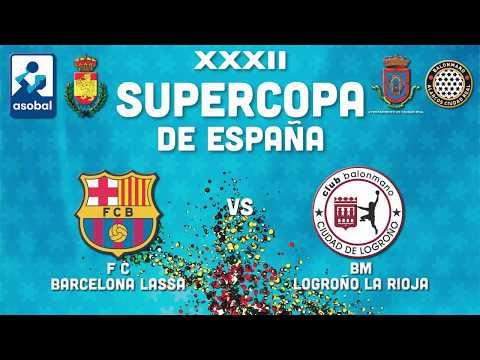 SUPERCOPA ASOBAL: FC Barcelona Lassa - BM Logroño La Rioja 31 - 25