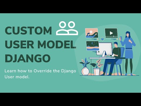 Django Custom User Model | Override Django User model | How to create custom user model in django thumbnail