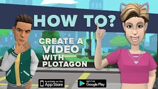 最初の Plotagon ビデオを作成しましょう。