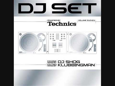 Technics DJ Set Volume Eleven - CD1 Mixed By DJ Shog