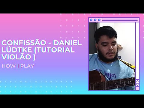 Confissão - Daniel Ludtke