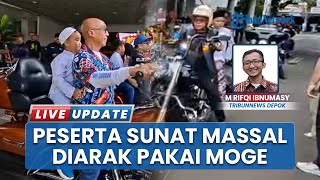 Bukan Sisingaan, RS Puri Cinere Depok Manjakan Peserta Sunat Massal Pakai Moge Harley-Davidson