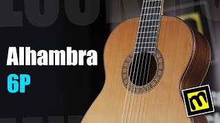 Video thumbnail for Alhambra 6P - обзор классической гитары by Muzblock.ru