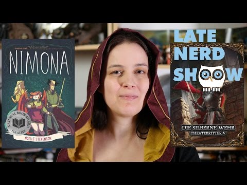 Late Nerd Show 154: DSA: Die Silberne Wehr und Nimona