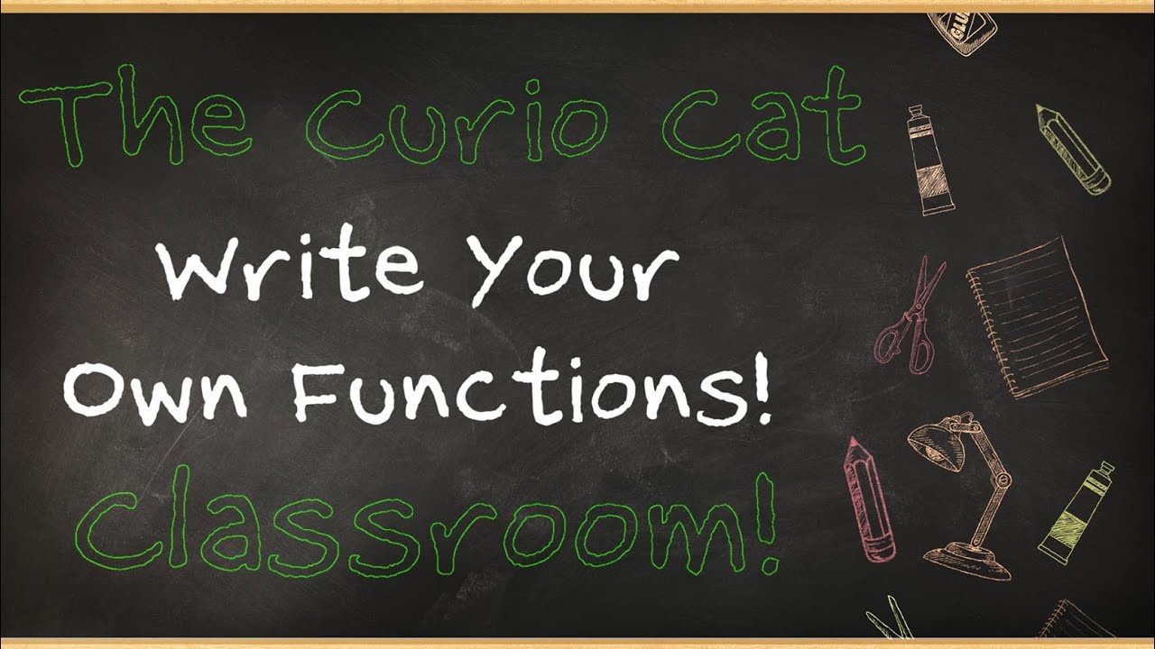 Python Lesson 9: Write Your Own Functions! (Part 1 of 2)