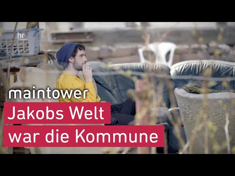 So wächst nicht jeder auf – Jakob ist ein Kommunenkind | maintower