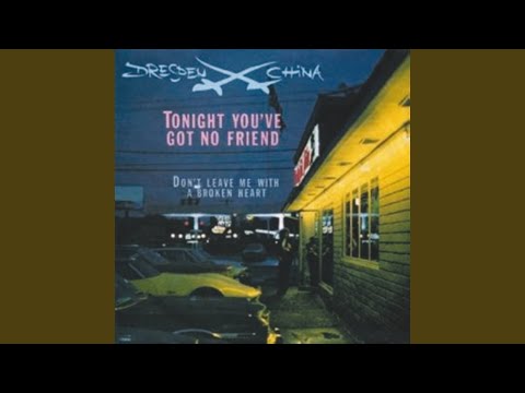 Tonight You've Got No Friend (12" Maxi Version)