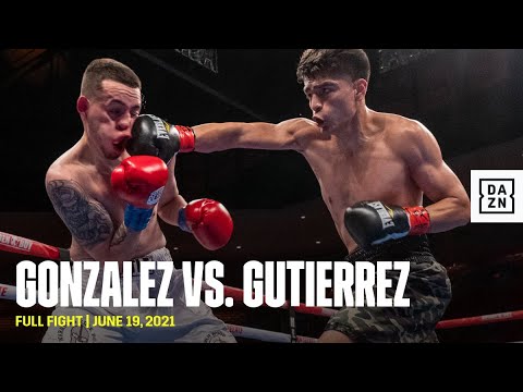 FULL FIGHT | Jousce Gonzalez vs. Gabriel Gutierrez