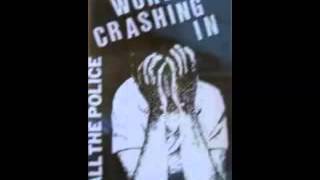 Call The Police - World Crashing In [Demo]
