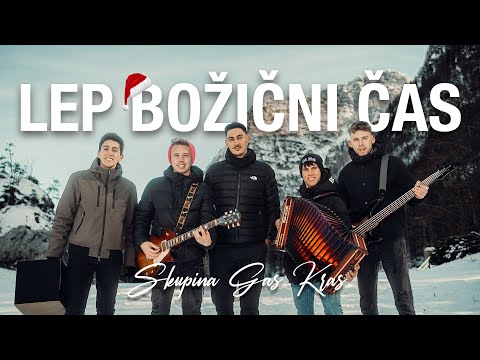 SKUPINA GAS KRAS - LEP BOŽIČNI ČAS (official video)