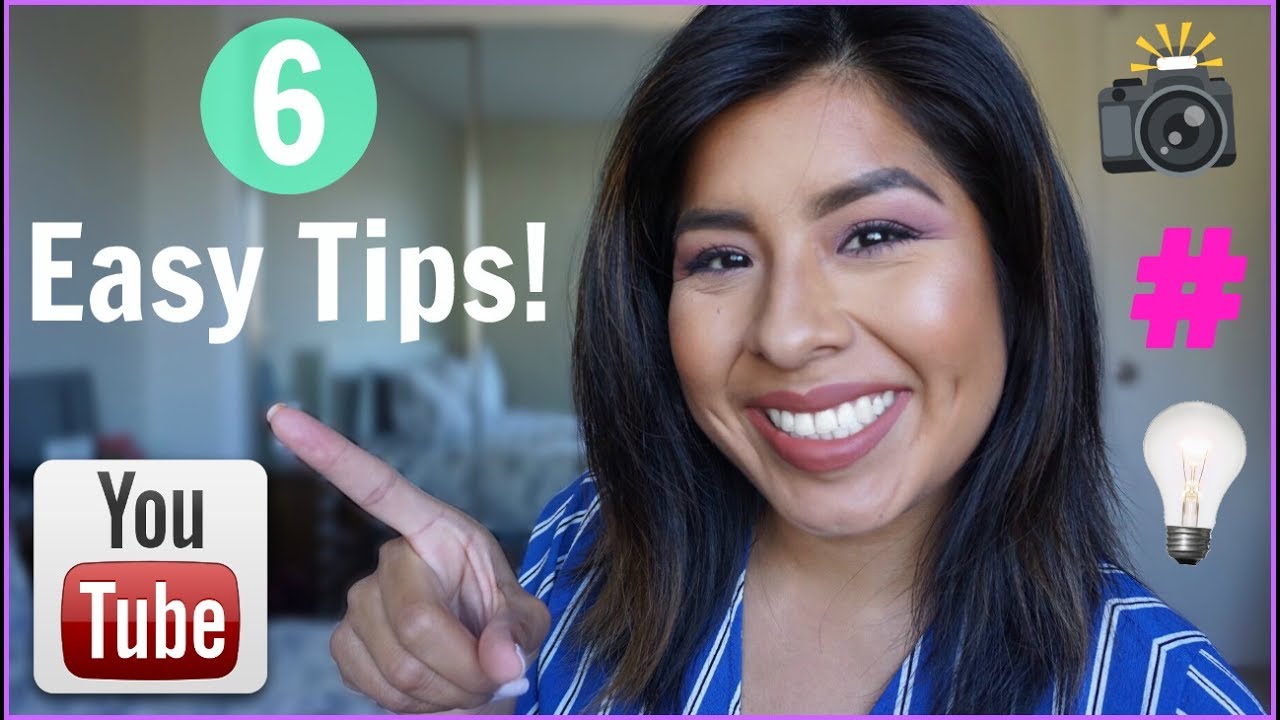 6 Easy Tips to Improve Your YouTube Channel