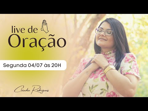 Live Profética de ORAÇÃO • 04/07/22 • Cláudia Rodrigues.