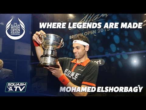 British Open Squash: Where Legends Are Made - Mohamed ElShorbagy