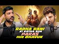 Radha Rani Ki Katha Sun Paras Hue Bhavuk Anuj Sharma X Paras Chhabra Podcast Abraa Ka Dabra Show