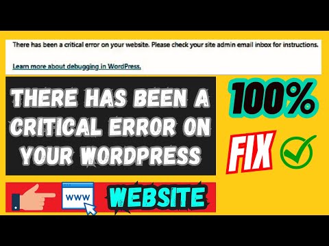 Fix - There Has Been A Critical Error On Your Website | Critical Errors - Wordpress (100% Solution)
