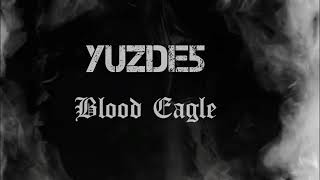 Blood Eagle Music Video