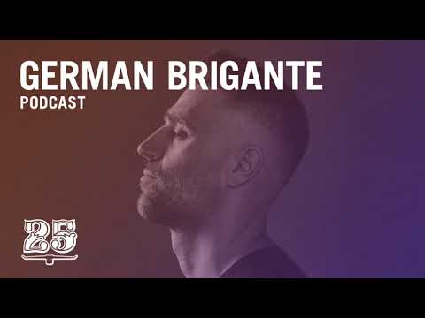 Bar 25 Music Podcast #040 -  German Brigante