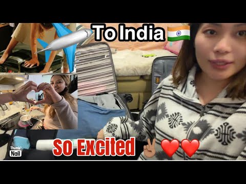 All Set And Ready to go India 🇮🇳 || To See Hubby 😍@choesang95vlog || Tibetan Vlogger || New Video 