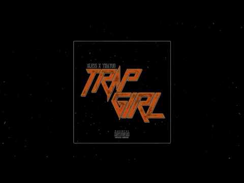 TRAP GIRL - ThayoO x Bless (prod.Santoz)