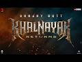 Khalnayak Returns First Look Announcement Sanjay Dutt Aksha Kamboj Jyoti Deshpande