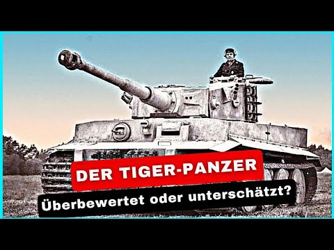 Wie gefürchtet war der deutsche Tiger-Panzer im Zweiten Weltkrieg?