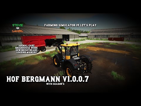 Sowing Soybeans/Greenhouses/Loading Manure/Hof Bergmann/Lets play/#3/V1.0.0.7/Farming Simulator 19
