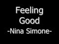 Feeling Good -Nina Simone (Lyrics) 