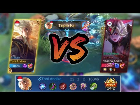 HYPER NATAN VS HYPER SUPREME KARINA ⁉️ MARI KITA BANTAI 🔥🔥 | GAMEPLAY NATAN | SOLO RANKED | MLBB