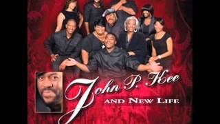 John P. Kee &amp; New Life - Life &amp; Favor (You Don&#39;t Know My Story)