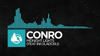 [Indie Dance] - Conro - Midnight Lights (feat. Ini Odalosu) [All Eyes On Me EP]