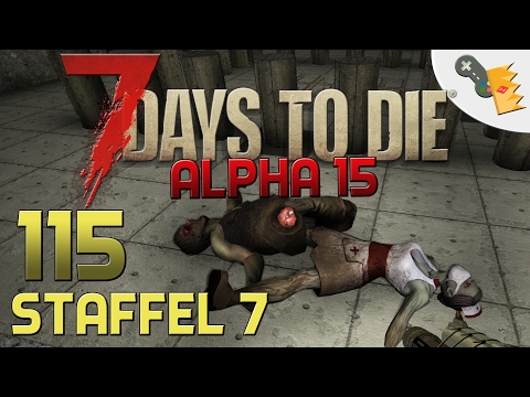 7 Days To Die Alpha 15 Gameplay S07E115 - FALLENDE ZOMBIES [Let´s Play][Deutsch][German]