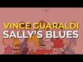 Vince Guaraldi - Sally’s Blues (Official Audio)