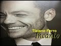 Tiziano Ferro - Incanto (Tradução PT) - 