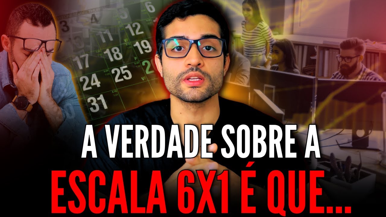 O FIM DA ESCALA 6X1 NO BRASIL: o que ninguém está te contando
