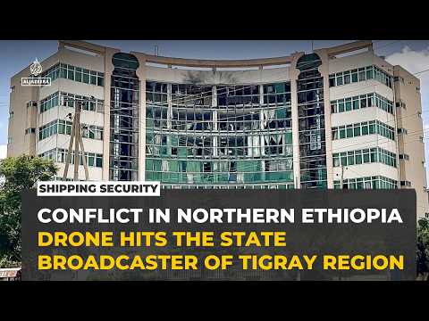 Conflict in northern Ethiopia: Drone Strike Hits Major TV Station in Tigray region