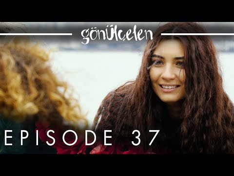 Gönülçelen - Becoming a Lady | Episode 37