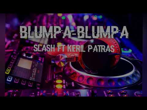 Blumpa - Blumpa - Disko Tanah - [ Slash Ft Keril Patras ] 2021