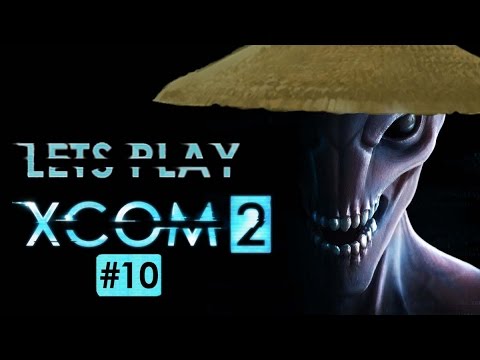 Let's Play XCOM 2 Alien Hunters - Part 10 - Looking Up