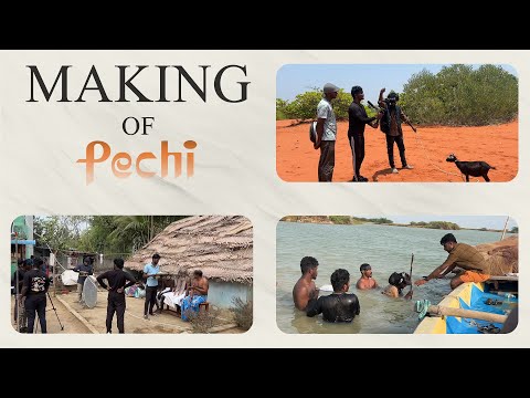 #pechi - Behind the Scenes | Abilash Selvamani | Rajamuthu |  Vijay Sethupathi Productions