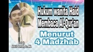 Download lagu Hukum Wanita Haid Membaca Al-Qur'an Menurut 4 Madzhab - Ustadz Abdul Somad, Lc. MA mp3 Download lagu Hukum Wanita Haid Membaca Al-Qur'an Menurut 4 Madzhab - Ustadz Abdul Somad, Lc. MA mp3