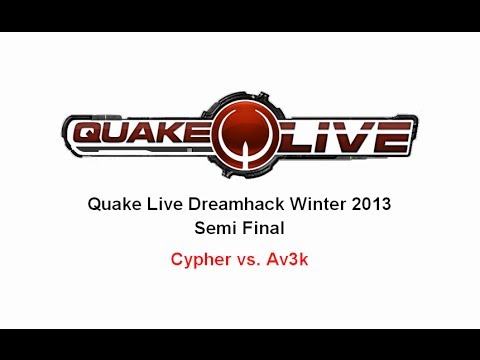 Quake Live DHW 2013 Semi Final - Cypher vs. Av3k