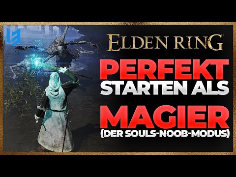 PERFEKTER START als MAGIER in Elden Ring - EASY MODUS Elden Ring - BESTE  Klasse für Souls Anfänger