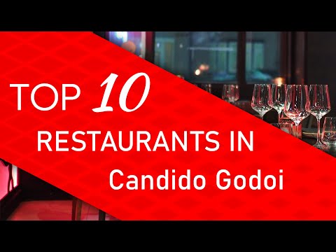 Top 10 best Restaurants in Candido Godoi, Brazil