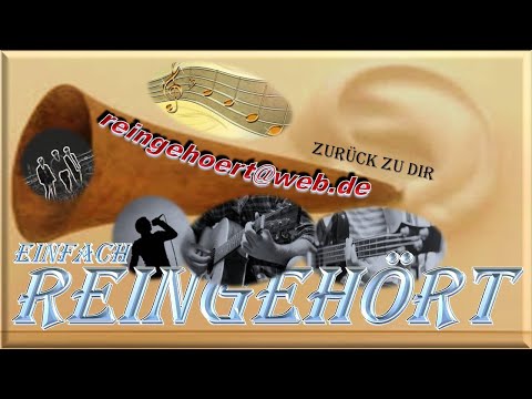 Reingehört - Zurück zu Dir