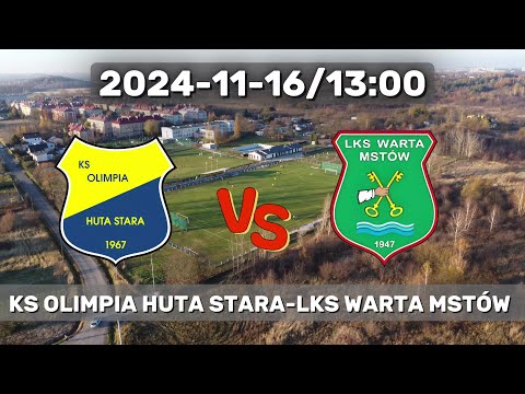 2024-11-16 | KS OLIMPIA HUTA STARA - LKS WARTA MSTÓW | CAŁY MECZ #DronPolska  #4k #football