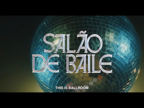 Teaser - Salão de Baile