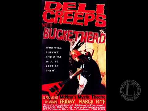 Buckethead + Deli Creeps 2003-03-14 Mystic Theater Petaluma CA - Soundboard Audio